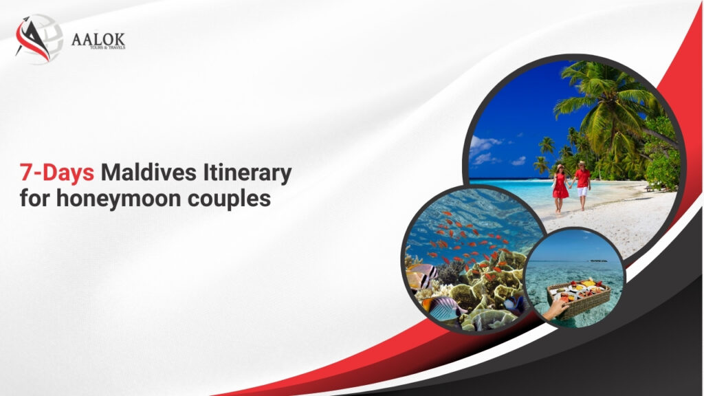 7 Days Maldives Itinerary